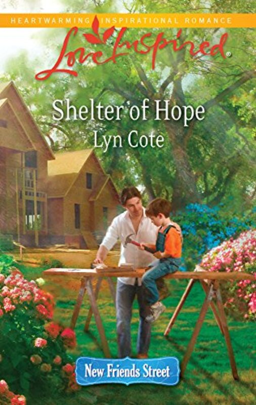Book cover for "Shelter of Hope" by Lyn Cote