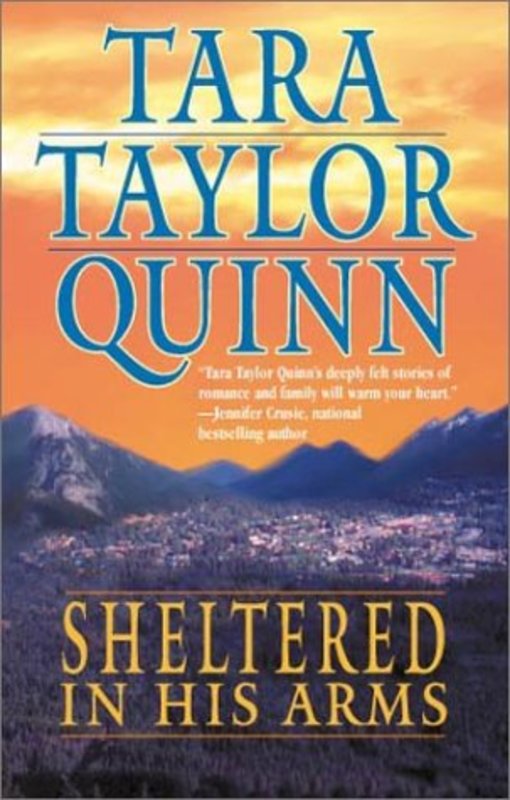Book cover for "Sheltered in His Arms" by Tara Taylor Quinn