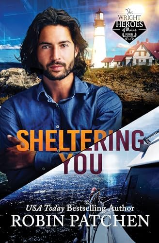 Book cover for "Sheltering You" by Robin Patchen