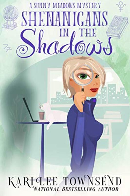 Book cover for "Shenanigans in the Shadows" by Kari Lee Townsend