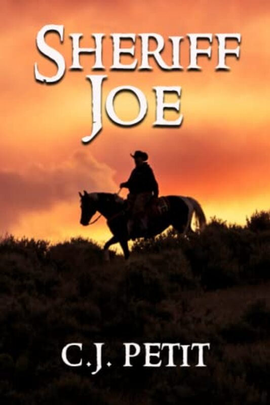 Book cover for "Sheriff Joe" by CJ Petit