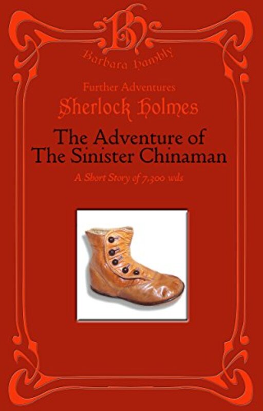 Book cover for "Sherlock Holmes - Adventure of the Sinister Chinaman" by Barbara Hambly