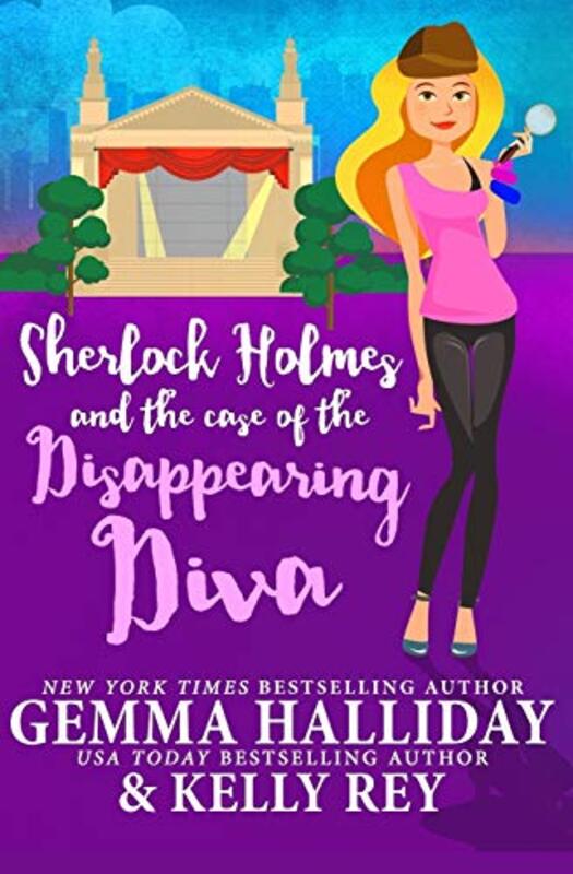 Book cover for "Sherlock Holmes and the Case of the Disappearing Diva" by Gemma Halliday