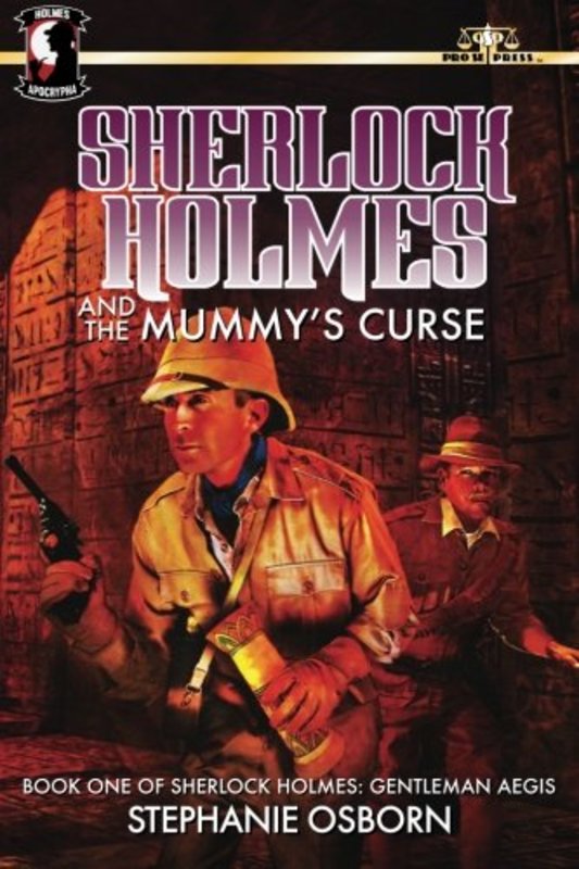 Book cover for "Sherlock Holmes and the Mummy's Curse" by Stephanie Osborn