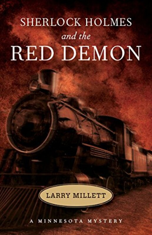 Book cover for "Sherlock Holmes and the Red Demon" by Larry Millett