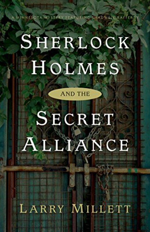 Book cover for "Sherlock Holmes and the Secret Alliance" by Larry Millett