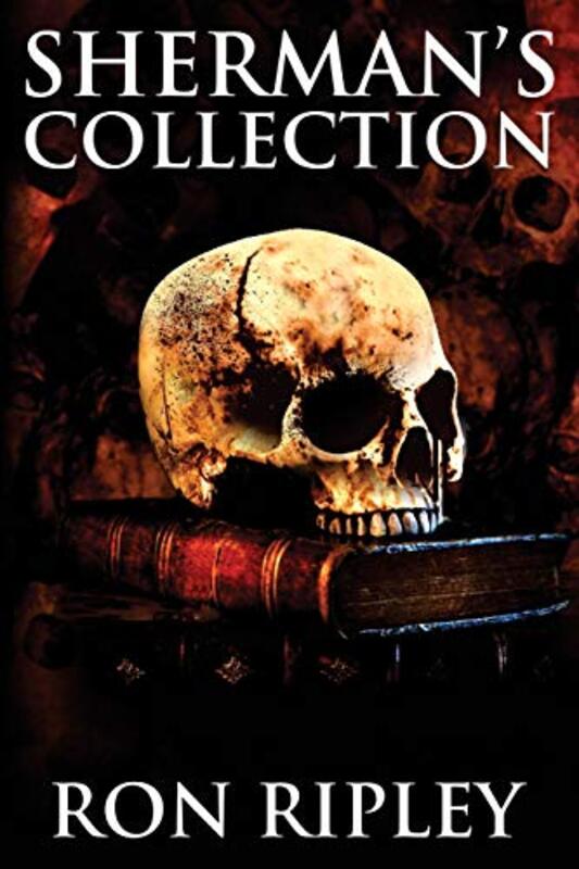 Book cover for "Sherman's Collection" by Ron Ripley