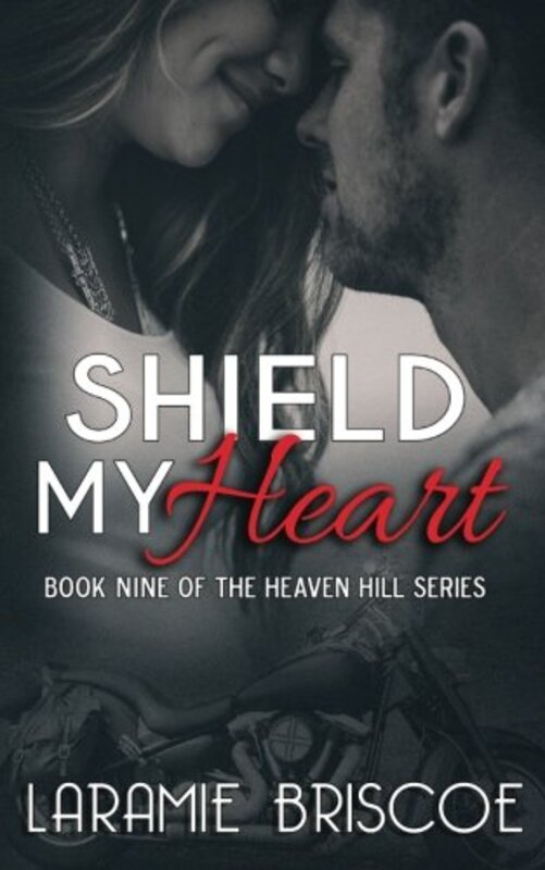 Book cover for "Shield My Heart" by Laramie Briscoe