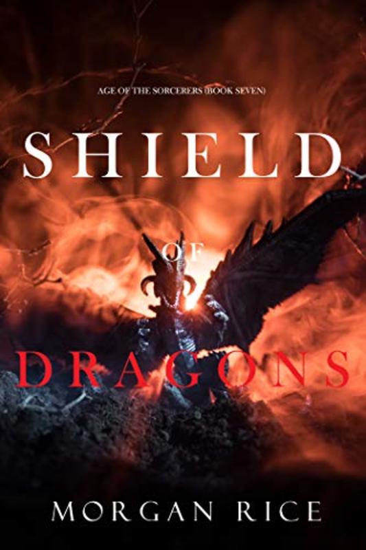 Book cover for "Shield of Dragons" by Morgan Rice