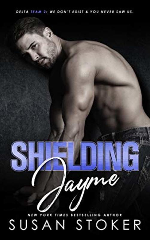 Book cover for "Shielding Jayme" by Susan Stoker