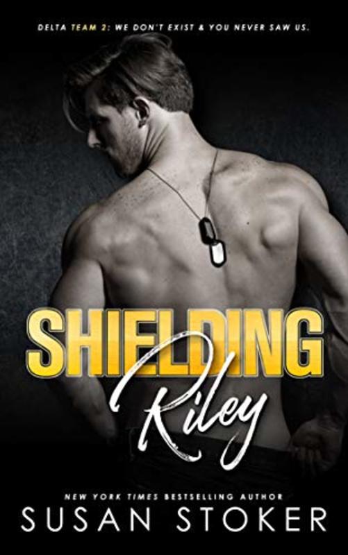 Book cover for "Shielding Riley" by Susan Stoker