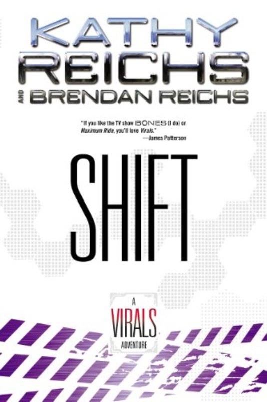 Book cover for "Shift" by Kathy Reichs
