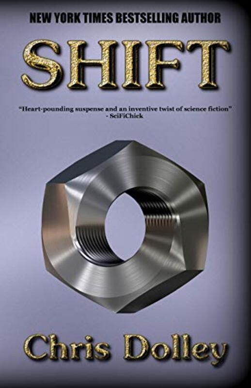 Book cover for "Shift" by Chris Dolley