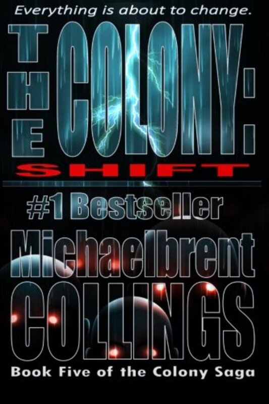 Book cover for "Shift" by Michaelbrent Collings