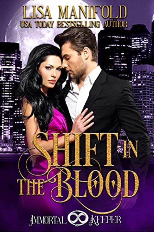 Book cover for "Shift in the Blood" by Lisa Manifold