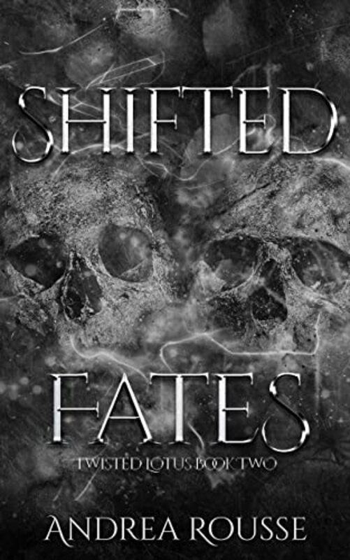 Book cover for "Shifted Fates" by Andrea Rousse
