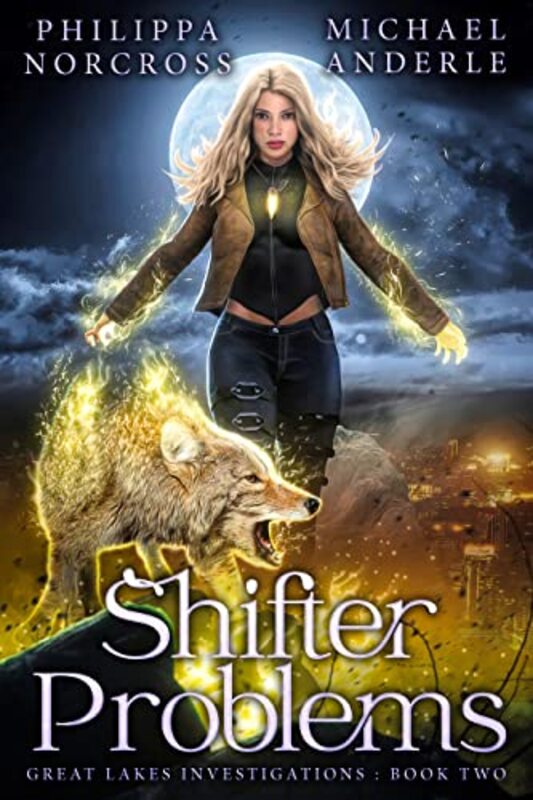 Book cover for "Shifter Problems" by Michael Anderle