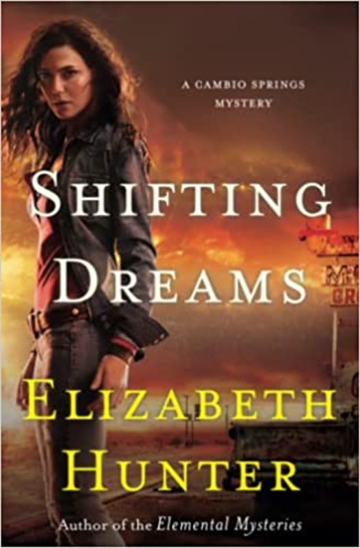 Book cover for "Shifting Dreams" by Elizabeth Hunter
