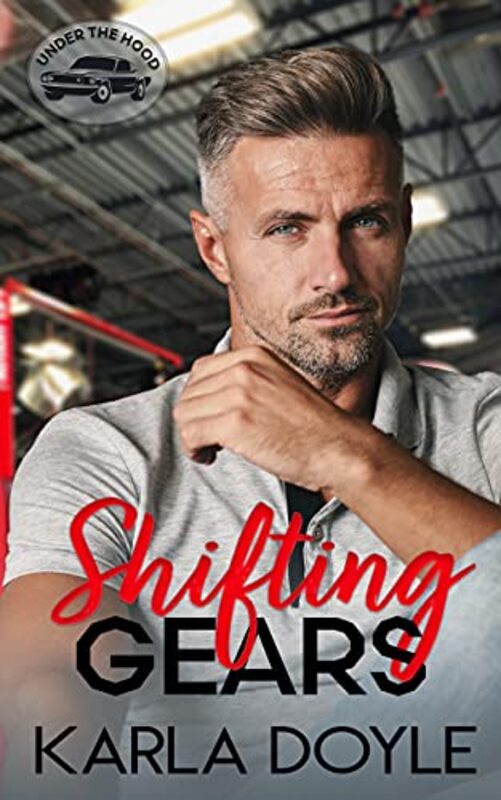 Book cover for "Shifting Gears" by Karla Doyle