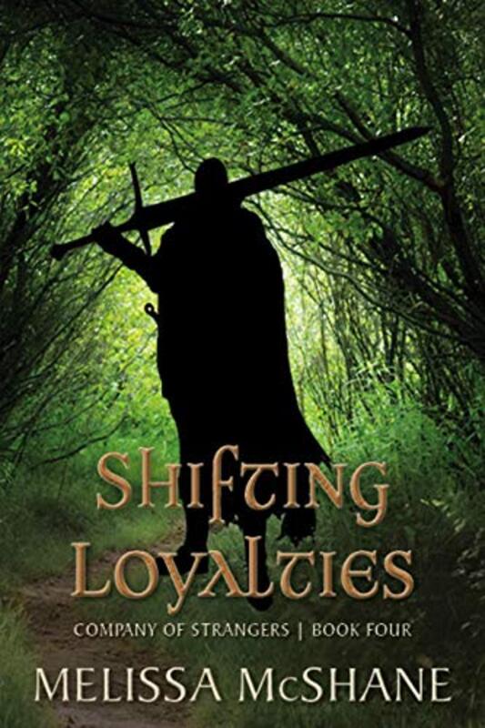 Book cover for "Shifting Loyalties" by Melissa McShane