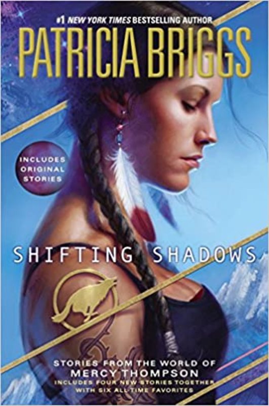 Book cover for "Shifting Shadows" by Patricia Briggs