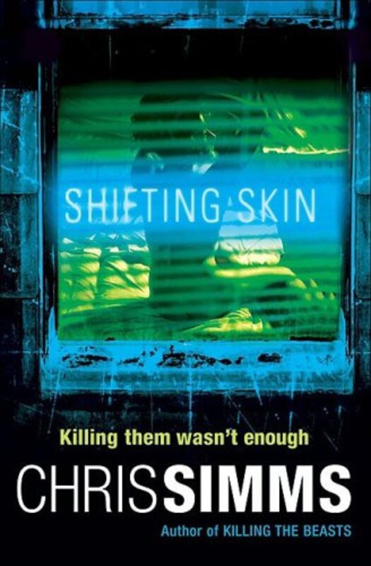 Book cover for "Shifting Skin" by Chris Simms