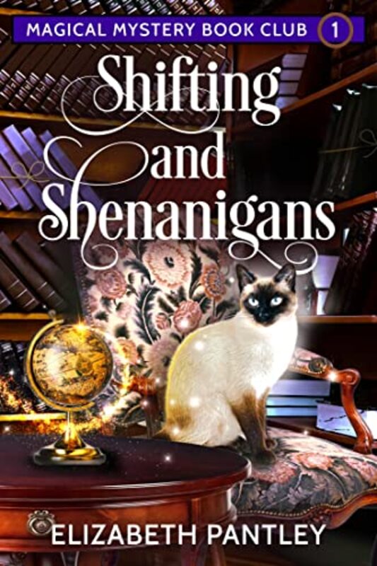 Book cover for "Shifting and Shenanigans" by Elizabeth Pantley