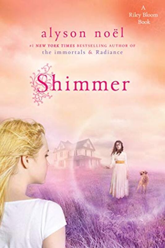 Book cover for "Shimmer" by Alyson Noël
