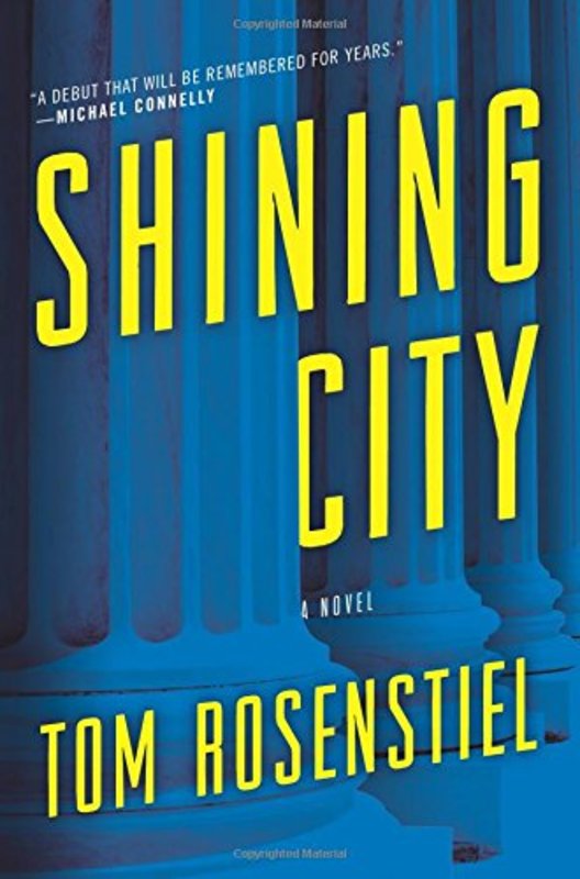 Book cover for "Shining City" by Tom Rosenstiel