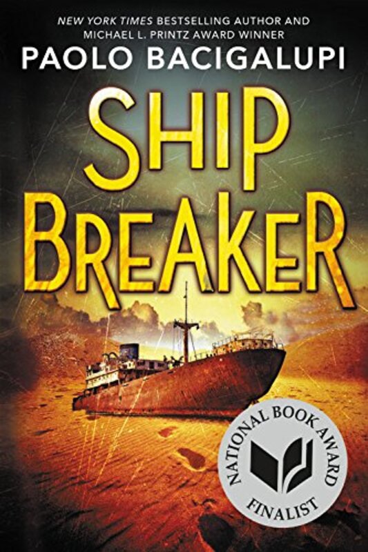 Book cover for "Ship Breaker" by Paolo Bacigalupi