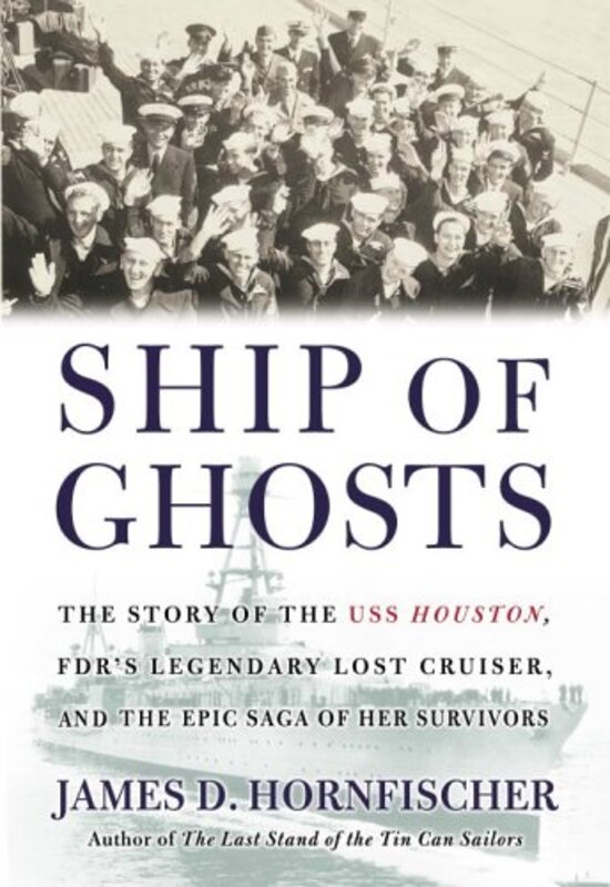 Book cover for "Ship of Ghosts" by James D Hornfischer