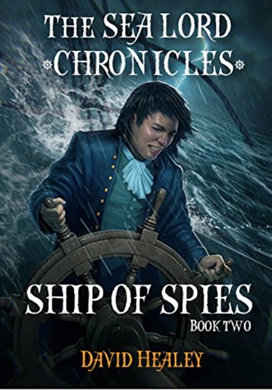 Book cover for "Ship of Spies" by David Healey