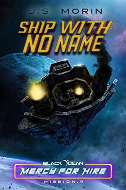 Book cover for "Ship with No Name" by JS Morin