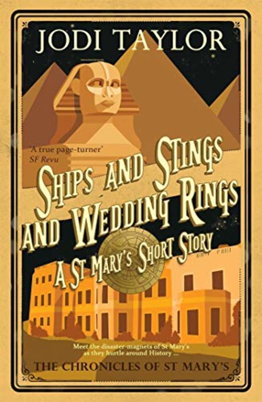 Book cover for "Ships and Stings and Wedding Rings" by Jodi Taylor