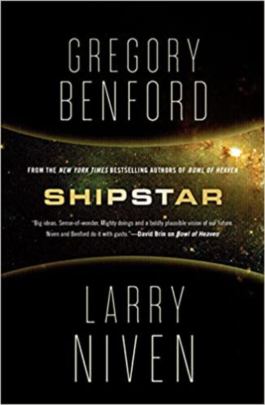 Book cover for "Shipstar" by Gregory Benford
