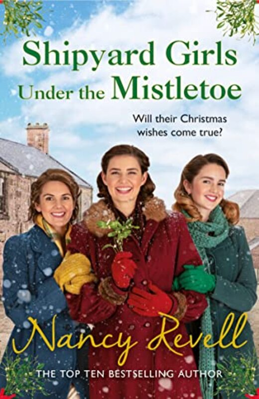 Book cover for "Shipyard Girls Under the Mistletoe" by Nancy Revell