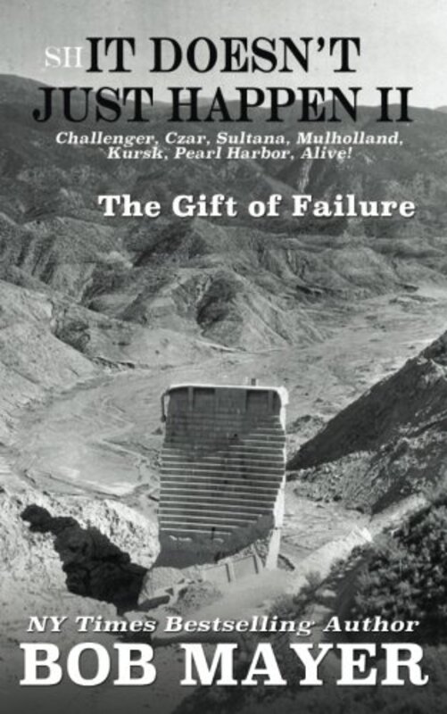 Book cover for "Shit Doesn't Just Happen II" by Bob Mayer