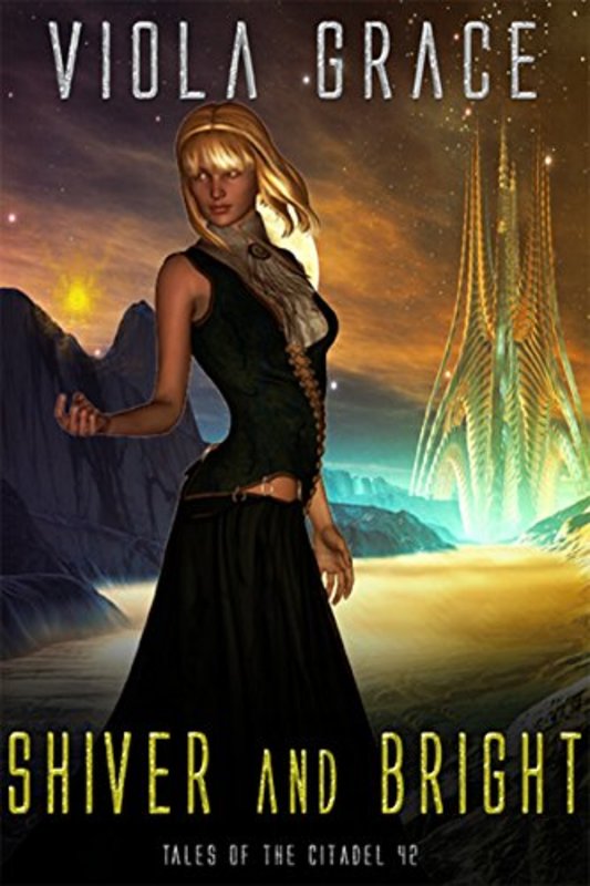 Book cover for "Shiver and Bright" by Viola Grace