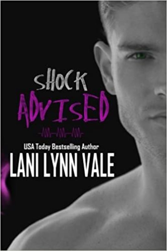 Book cover for "Shock Advised" by Lani Lynn Vale