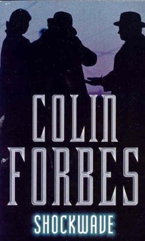 Book cover for "Shockwave" by Colin Forbes