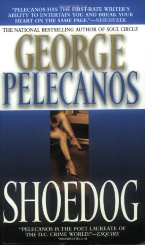 Book cover for "Shoedog" by George P Pelecanos
