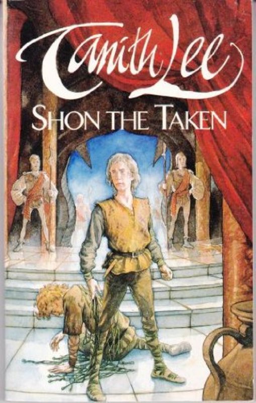 Book cover for "Shon the Taken" by Tanith Lee
