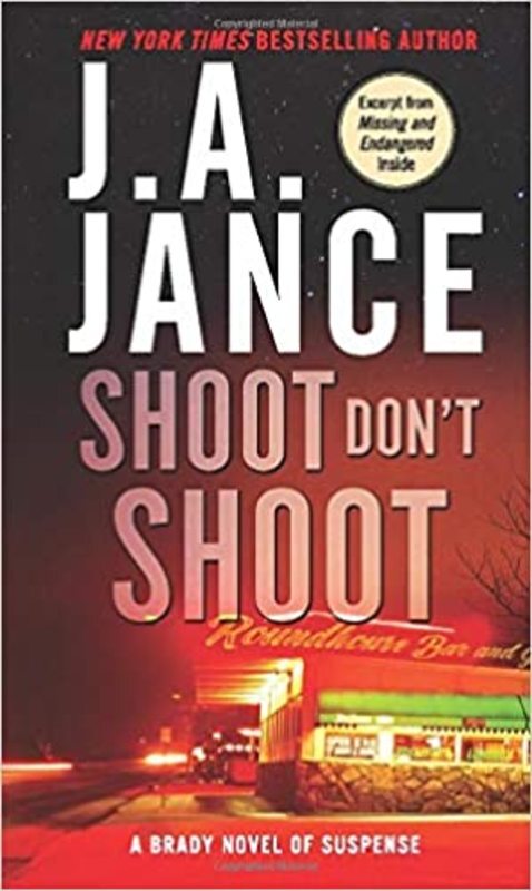 Book cover for "Shoot Don't Shoot" by J. A. Jance