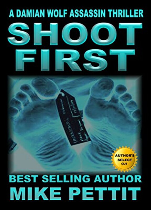 Book cover for "Shoot First" by Mike Pettit
