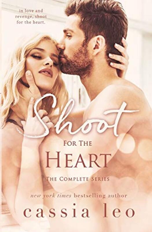 Book cover for "Shoot for the Heart" by Cassia Leo