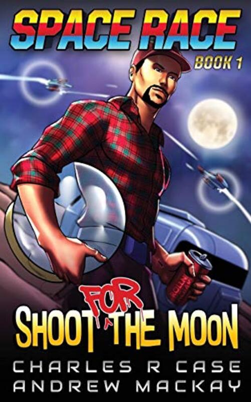 Book cover for "Shoot for the Moon" by Andrew Mackay