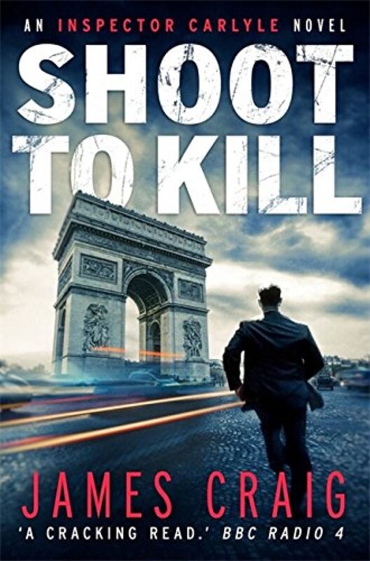 Book cover for "Shoot to Kill" by James Craig