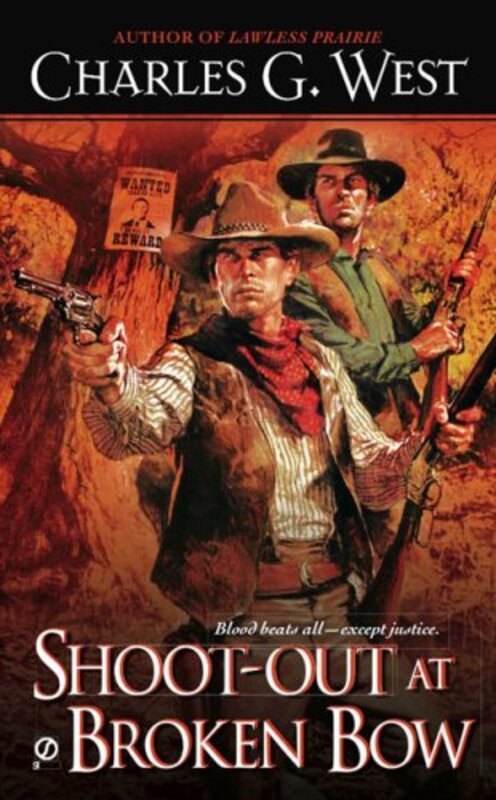 Book cover for "Shoot-out at Broken Bow" by Charles G West