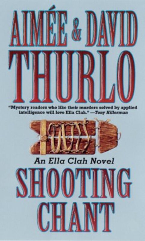 Book cover for "Shooting Chant" by Aimée Thurlo