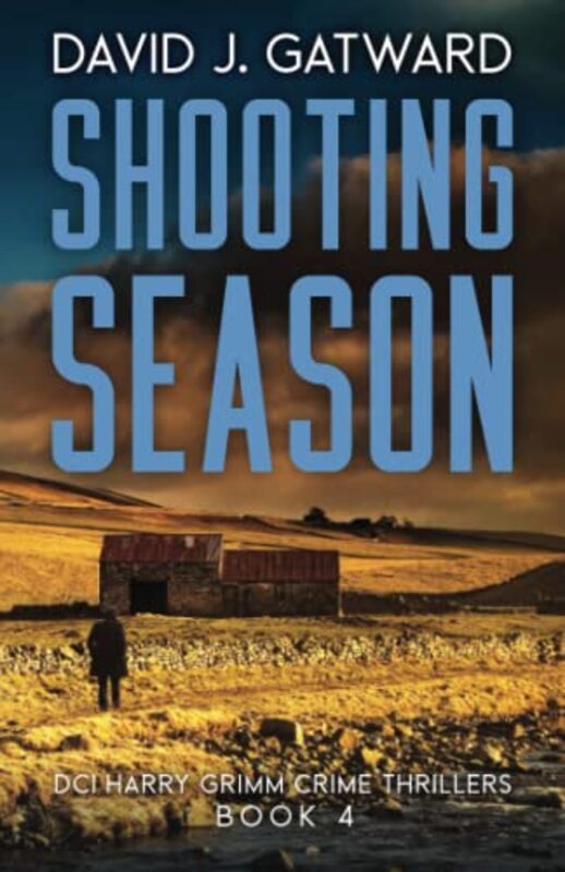 Book cover for "Shooting Season" by David J Gatward